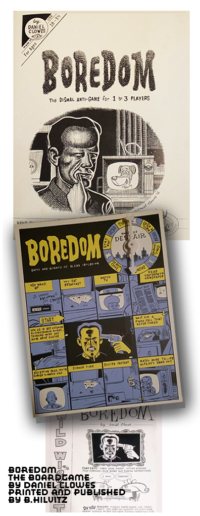 Daniel Clowes designed Board game, BOREDOM, Limited edition hand silk-screened offering, conceived and printed by Bruce Hilvitz