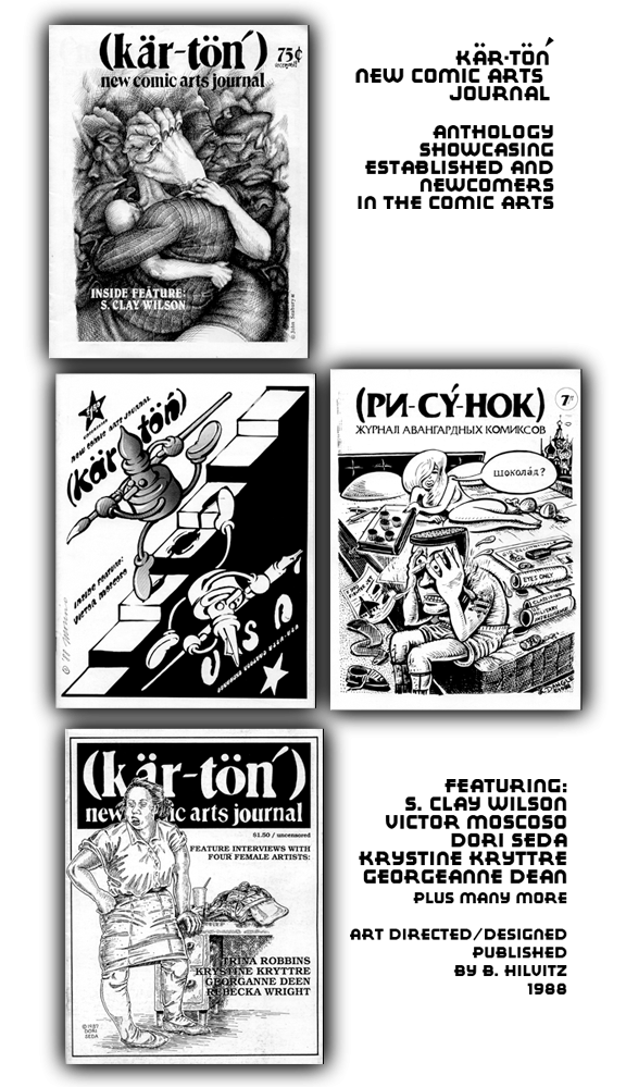 Kär-tön'! New comics arts journal. Published and designed by Bruce Hilvitz